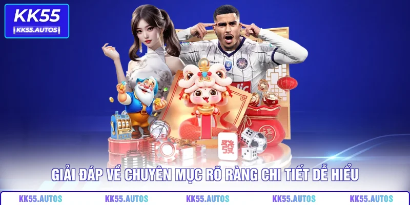 Giải đáp về chuyên mục rõ ràng chi tiết dễ hiểu